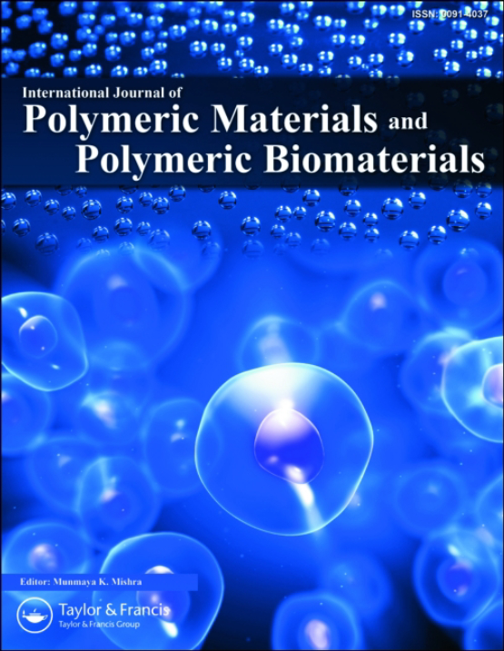 Cover image of International Journal of Polymeric Materials and Polymeric Biomaterials
