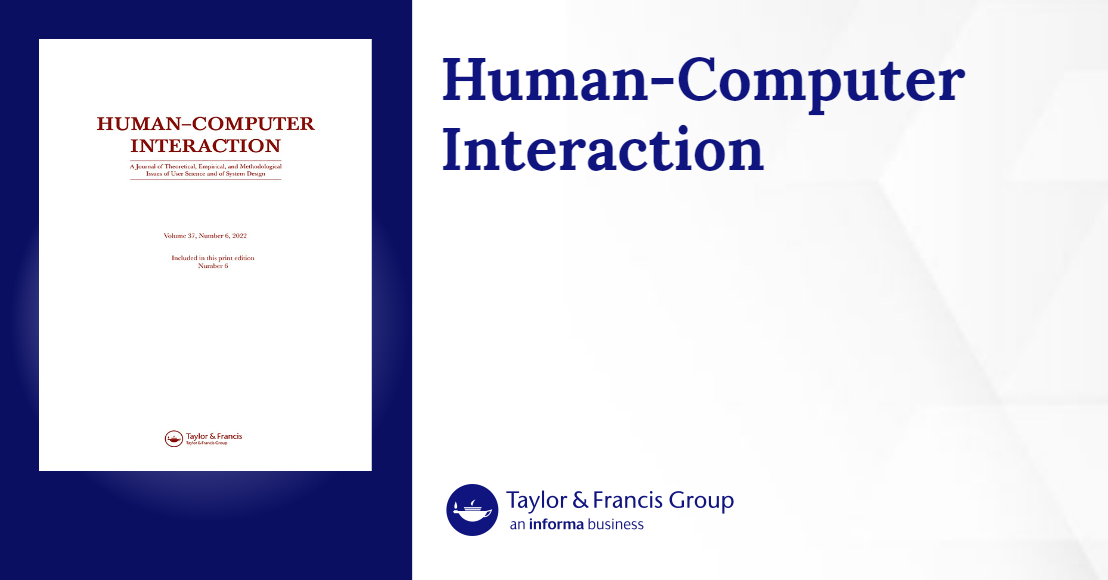 Human–Computer Interaction: Vol 38, No 3-4